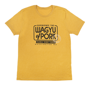 Experience the Wagyu of Pork T-Shirt - Marble Ridge Specialty Farms
